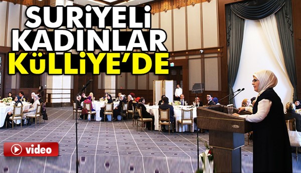 Emine Erdoğan Suriyeli kadınları Külliyede ağırladı