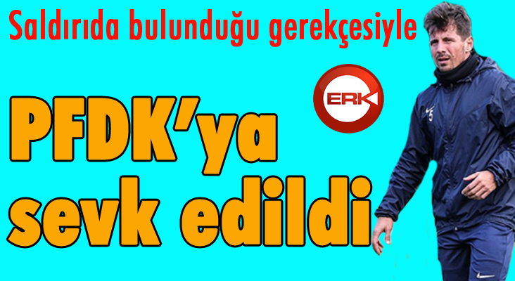 Emre Belözoğlu, PFDK'ya sevk edildi...