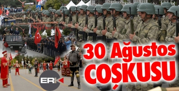 Erzurum’da 30 Ağustos coşkusu