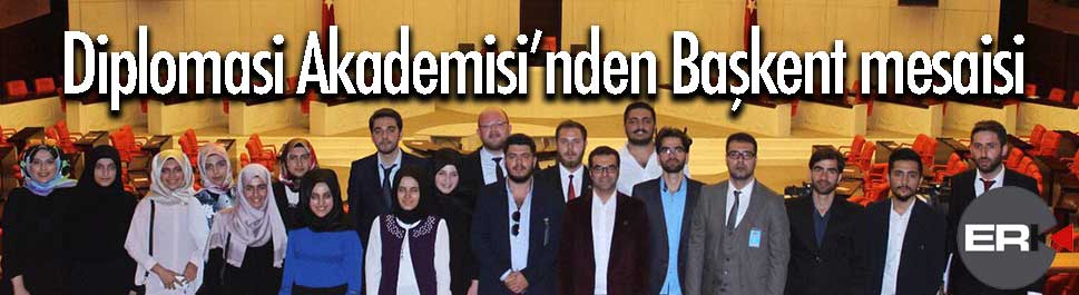 Erzurum Diplomasi Akademisi’nden Başkent mesaisi