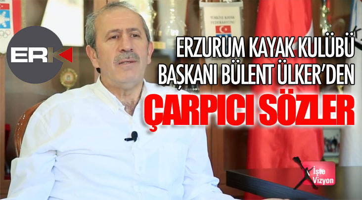 Erzurum Kayak Kulübü Başkanı Ülker'den çarpıcı açıklamalar 