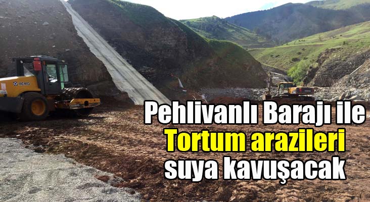 Erzurum Pehlivanlı Barajı’nda çalışmalar bütün hızıyla sürüyor