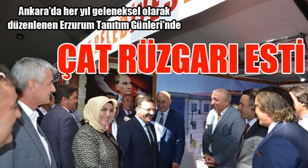 Erzurum Tanıtım Günleri'nde Çat rüzgarı esti