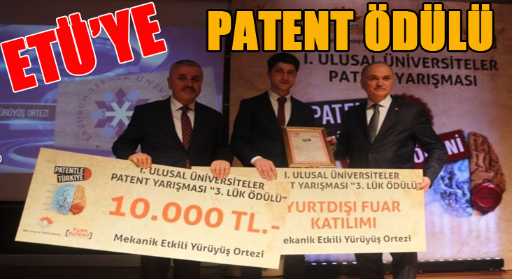 Erzurum Teknik Üniversitesi’ne patent ödülü