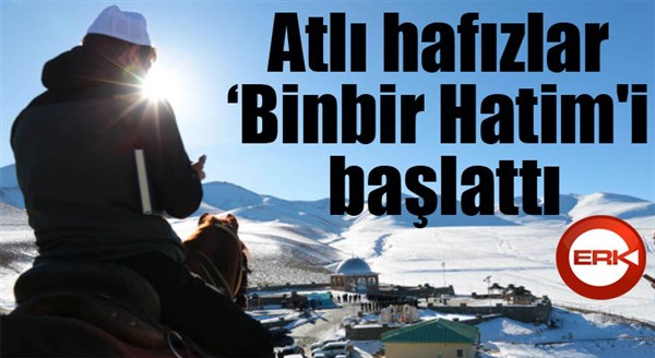 Erzurum'da atlı hafızlar '1001 Hatim' duasına başladı