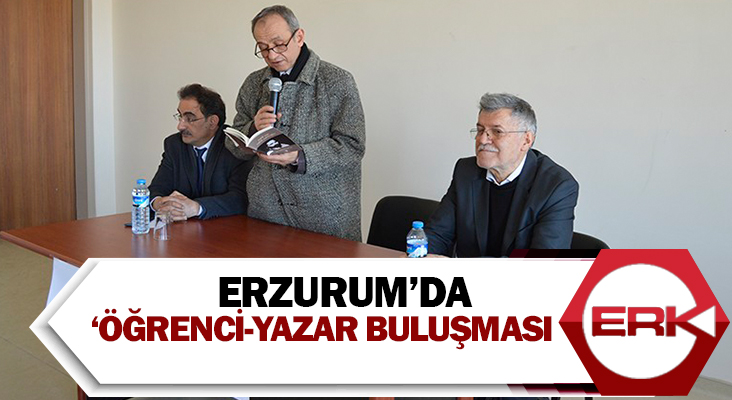 Erzurum’da ‘Öğrenci-Yazar Buluşması’ devam ediyor