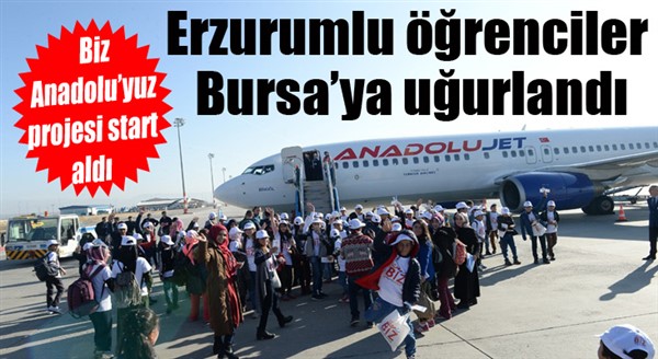 Erzurumlu öğrenciler Bursa’ya uğurlandı