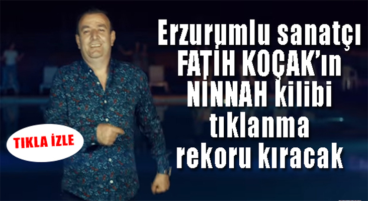 Erzurumlu sanatçı Fatih Koçak'tan yeni klip...