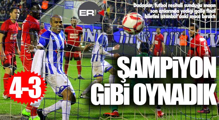 Erzurumspor şampiyon gibi oynadı ama... 