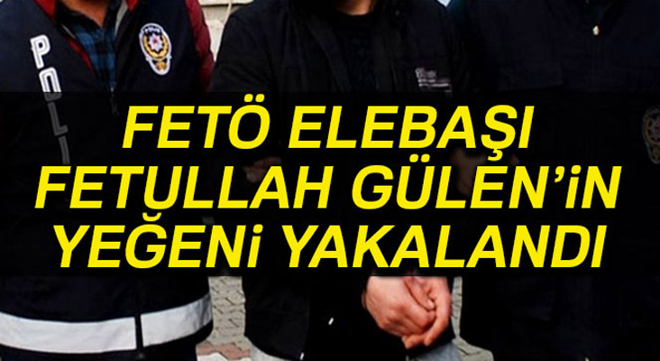 FETÖ elebaşı Fetullah Gülen’in yeğeni Tavus Bin Keysan Gülen yakalandı