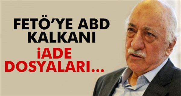 FETÖ'ye ABD kalkanı