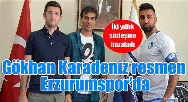 Gökhan Karadeniz resmen BB Erzurumspor'da