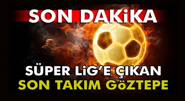 Göztepe Süper Lig'de