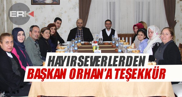 Hayırseverlerden Başkan Orhan’a teşekkür