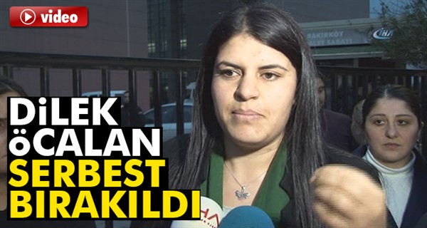 HDP Milletvekili Dilek Öcalan serbest bırakıldı