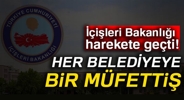 İçişleri Bakanlığı düğmeye bastı! Belediyelere özel denetim