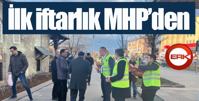 İlk İftarlık MHP’den…