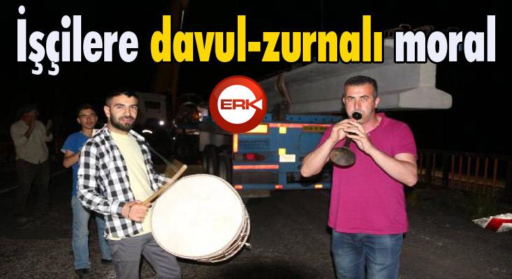 İşçilere davul- zurnalı moral