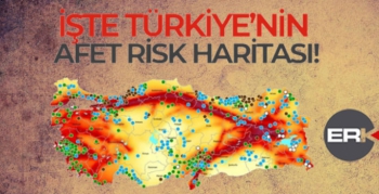 AFAD Türkiye'nin afet risk haritasını çıkardı