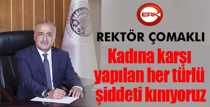 Kadına yapılan her türlü şiddeti kınıyoruz...