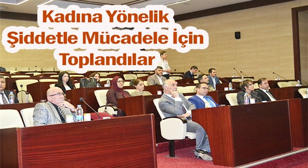 Kadına yönelik şiddetle mücadele için toplandılar