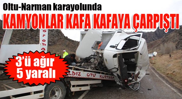 Kamyonlar kafa kafaya çarpıştı: 3'ü ağır 5 yaralı...