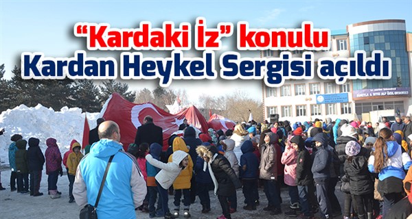 “Kardaki İz” konulu Kardan Heykel Sergisi açıldı