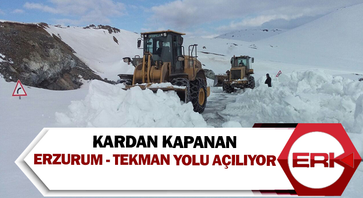 Kardan kapanan Erzurum - Tekman yolu açılıyor
