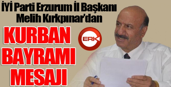 Kırkpınar'dan Kurban Bayramı mesajı...