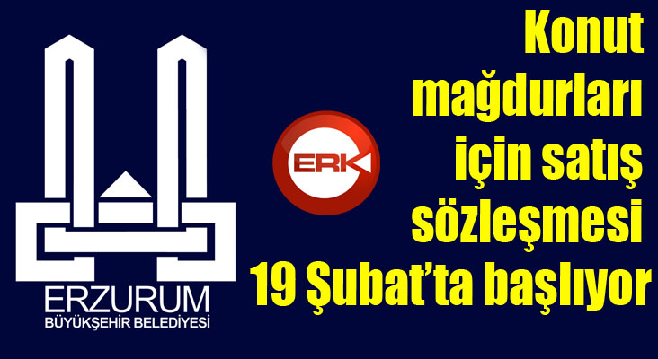 Konut mağdurları için satış sözleşmesi 19 Şubat’ta başlıyor 