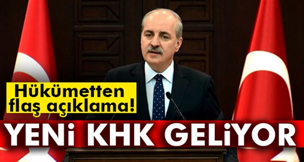 Kurtulmuş: Yeni bir KHK çalışması var