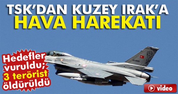 Kuzey Irak’a hava harekatı: 3 terörist etkisiz hale getirildi