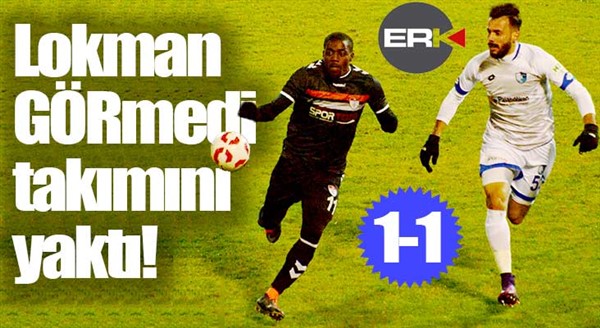 Lokman GÖRmedi, Erzurumspor'u yaktı! 