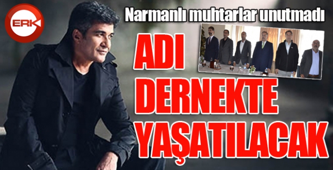 Merhum Sanatçı İbrahim Erkal’in adı dernekte yaşatılacak