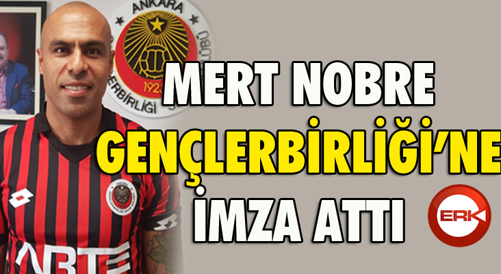 Mert Nobre Gençlerbirliği'nde....