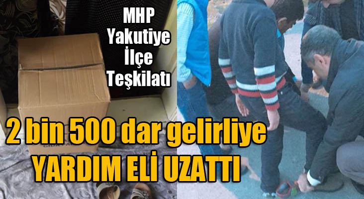 MHP Yakutiye İlçe Teşkilatı, 2 bin 500 dar gelirliye yardım eli uzattı...