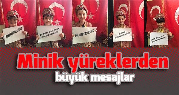 Minik yüreklerden  büyük mesajlar