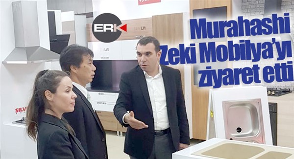 Murahashi, Zeki Mobilya'yı ziyaret etti...