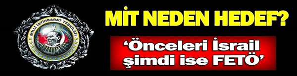 Nuri Elibol: MİT neden hedefte?