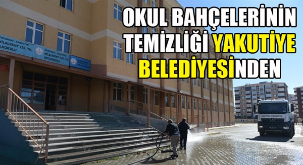 Okul bahçelerinin temizliği Yakutiye Belediyesi’nden