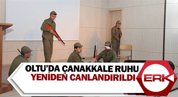 Oltu’da Çanakkale ruhu yeniden canlandırıldı