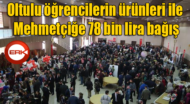 Oltulu öğrencilerin ürünleri ile Mehmetçiğe 78 bin lira bağış