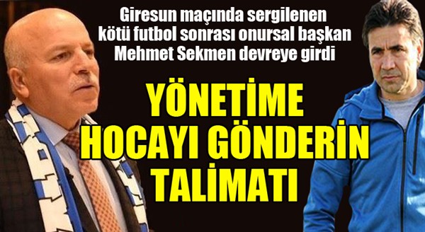 Onursal Başkan Sekmen'den hocayı gönderin talimatı...