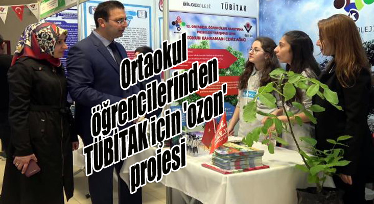 Ortaokul öğrencilerinden TÜBİTAK için 'ozon' projesi