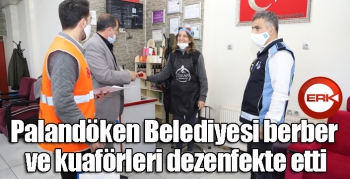 Palandöken Belediyesi berber ve kuaförleri dezenfekte etti