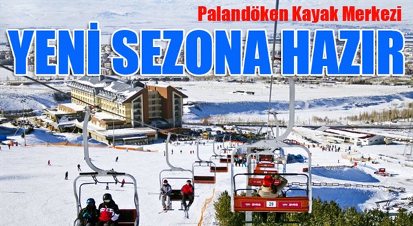 Palandöken Kayak Merkezi yeni sezona hazır