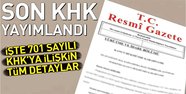 Son OHAL KHK’sı yayımlandı!