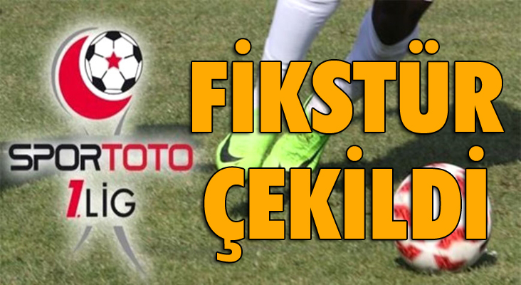 Spor Toto 1. Lig fikstürü çekildi