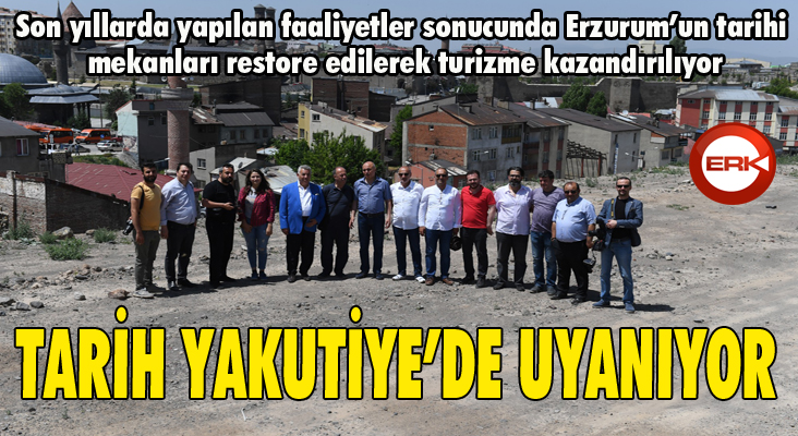 Tarih Yakutiye’de uyanıyor