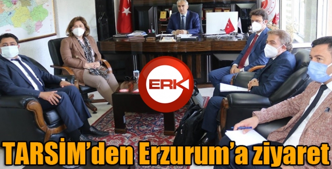 TARSİM’den Erzurum’a ziyaret